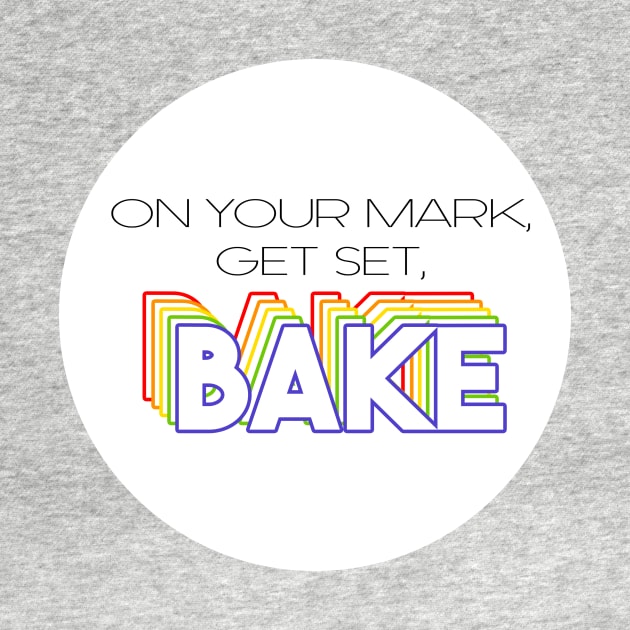 great british baking show: on your mark, get set, bake! by victoriaarden